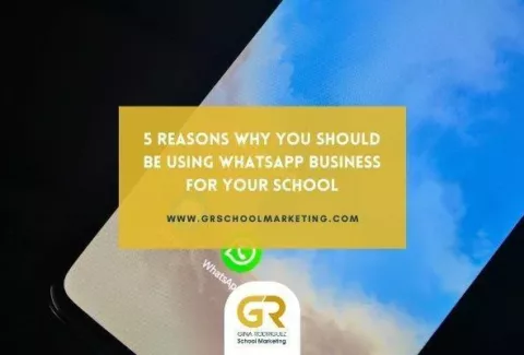 5 reasons why you should be using WhatsApp Business for your school