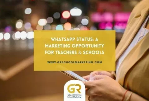 WhatsApp Status for school marketing