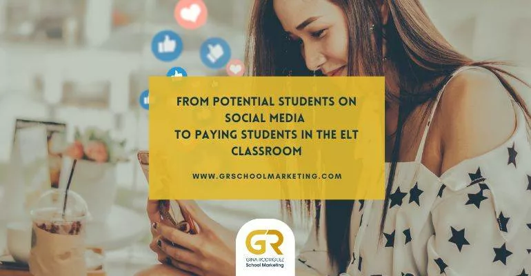 Blog Cover with Title that says From Potential Students on Social Media to Paying Students in the ELT Classroom